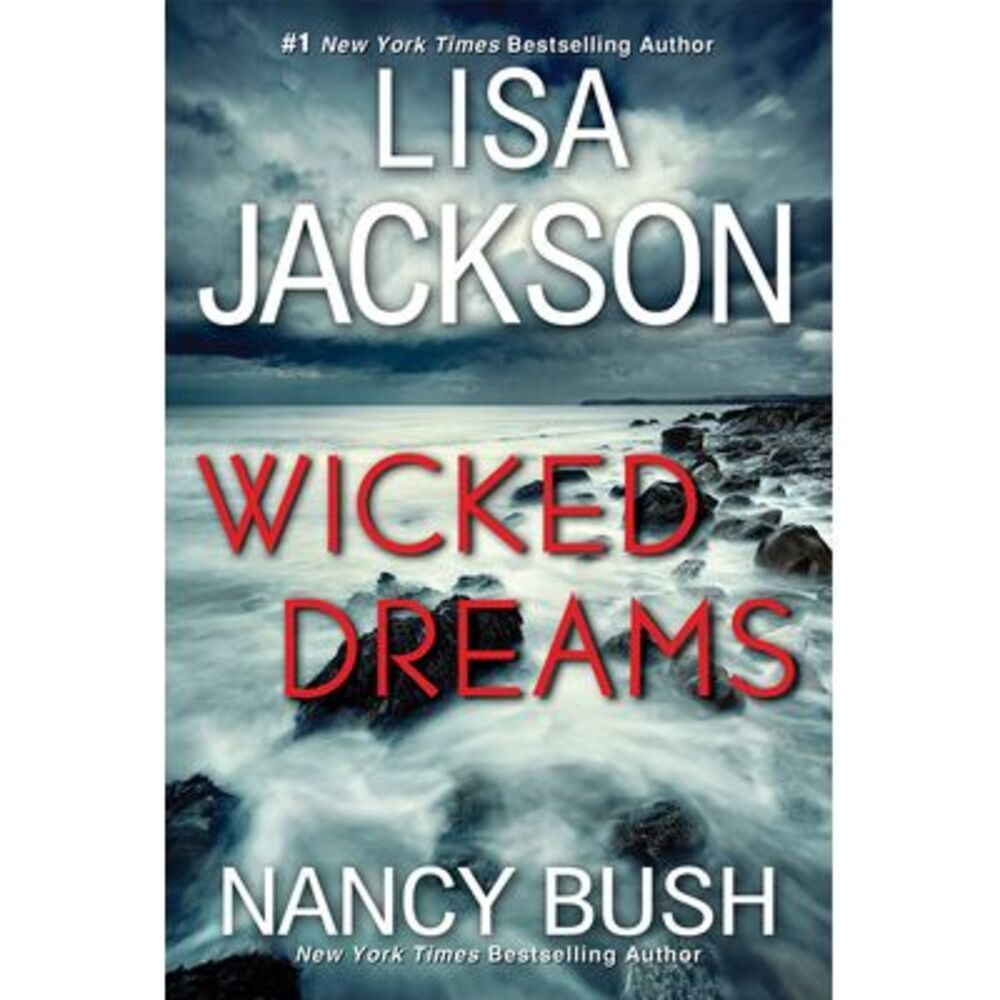 Wicked Dreams: A Riveting New Thriller -- Lisa Jackson
